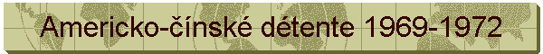 Americko-nsk dtente 1969-1972
