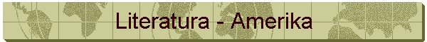 Literatura - Amerika